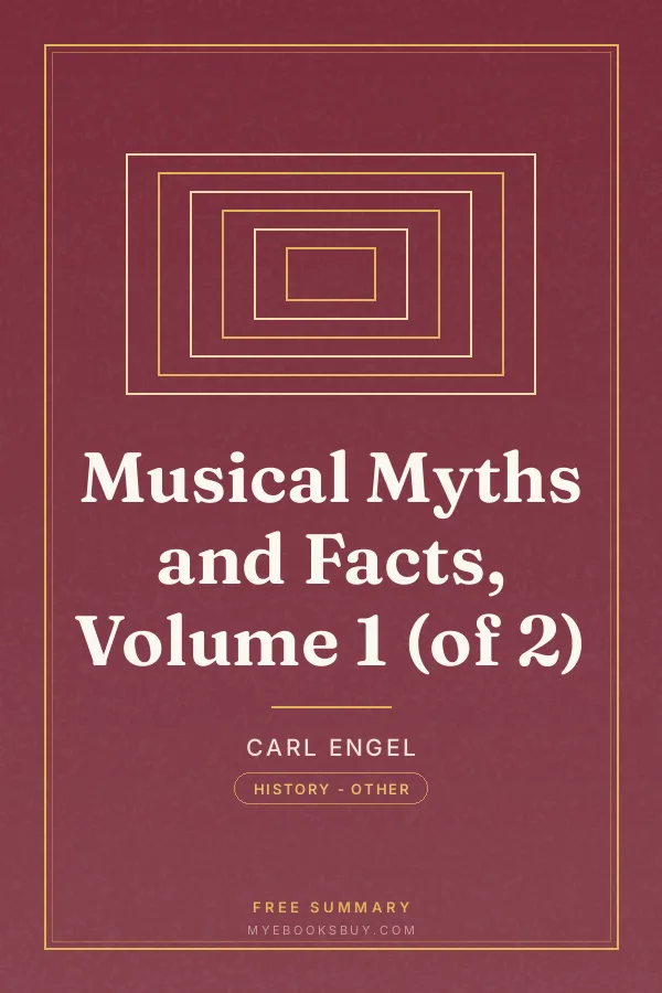 Cover of Musical Myths and Facts, Volume 1 (of 2)