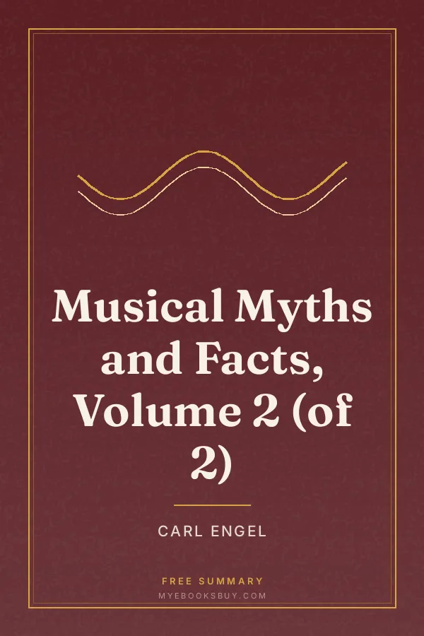 Cover of Musical Myths and Facts, Volume 2 (of 2)
