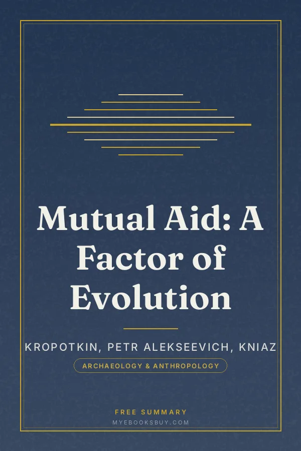 Cover of Mutual Aid: A Factor of Evolution