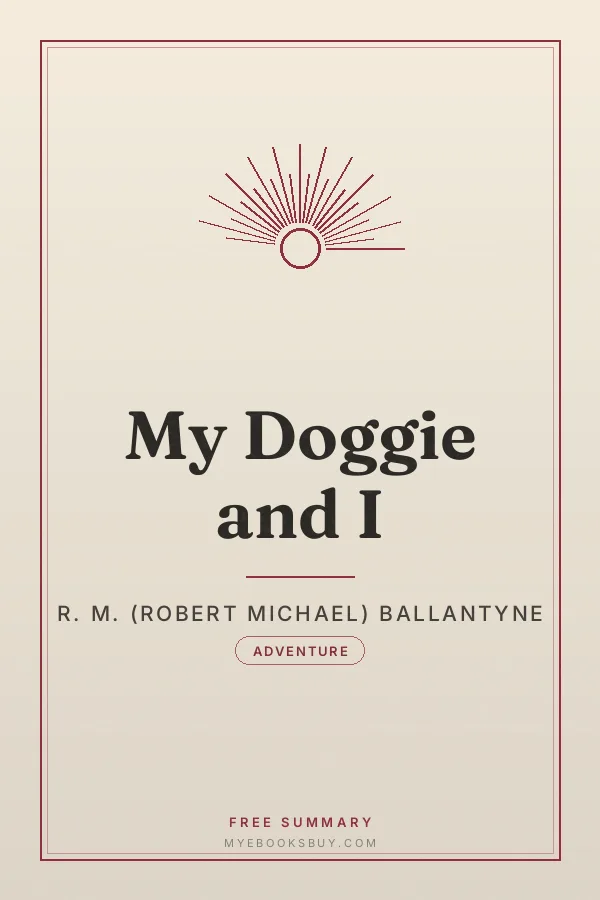 Cover of My Doggie and I
