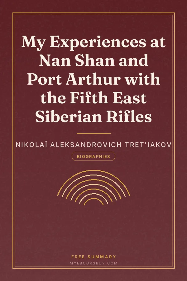Cover of My Experiences at Nan Shan and Port Arthur with the Fifth East Siberian Rifles