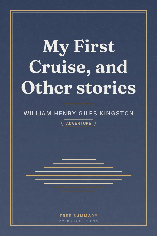 Cover of My First Cruise, and Other stories