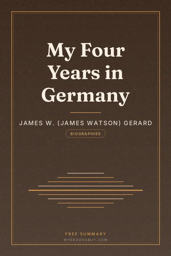 Cover of My Four Years in Germany