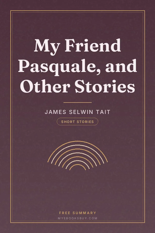 Cover of My Friend Pasquale, and Other Stories