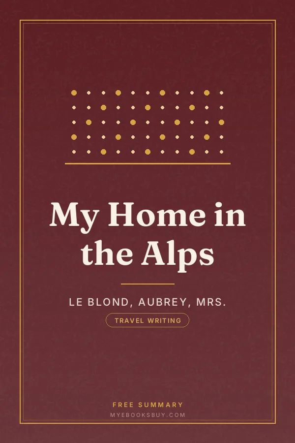 Cover of My Home in the Alps