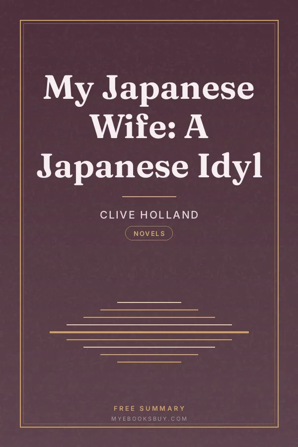 Cover of My Japanese Wife: A Japanese Idyl
