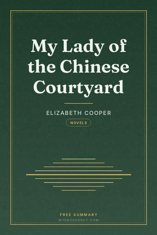 Cover of My Lady of the Chinese Courtyard