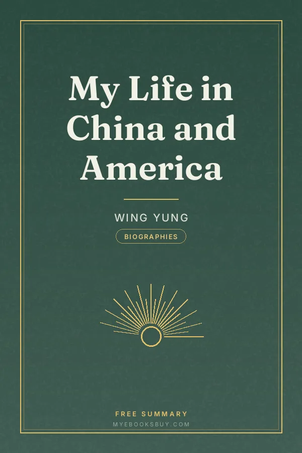Cover of My Life in China and America