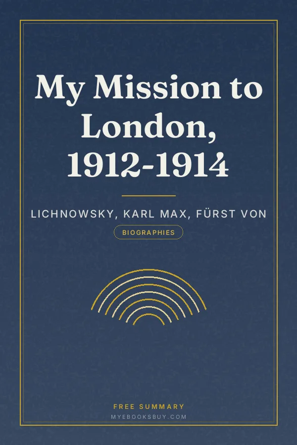 Cover of My Mission to London, 1912-1914
