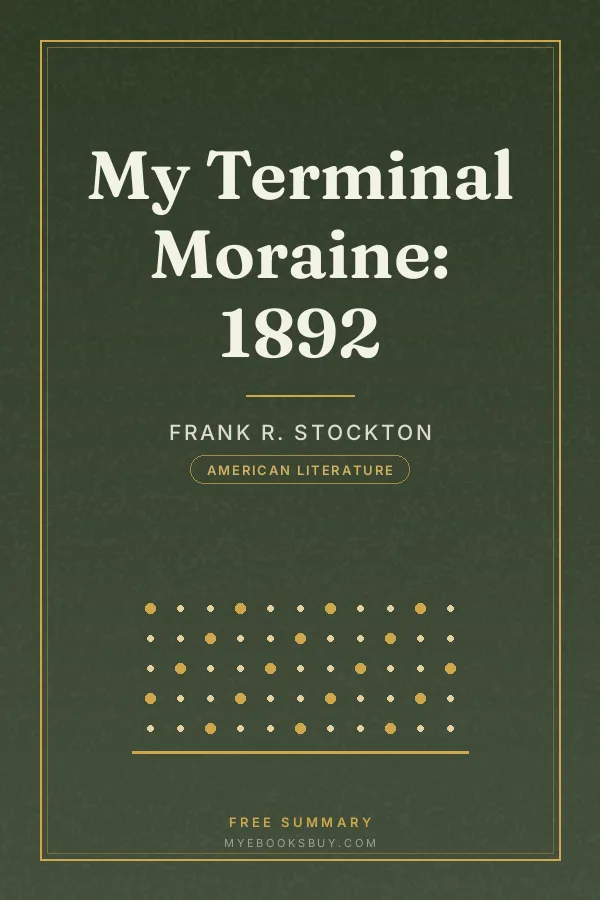 Cover of My Terminal Moraine: 1892