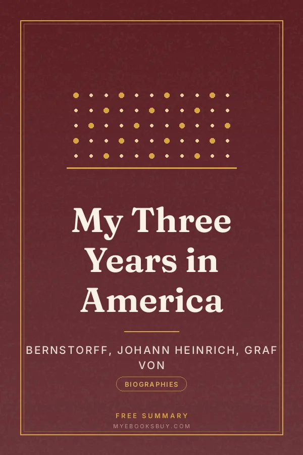 Cover of My Three Years in America