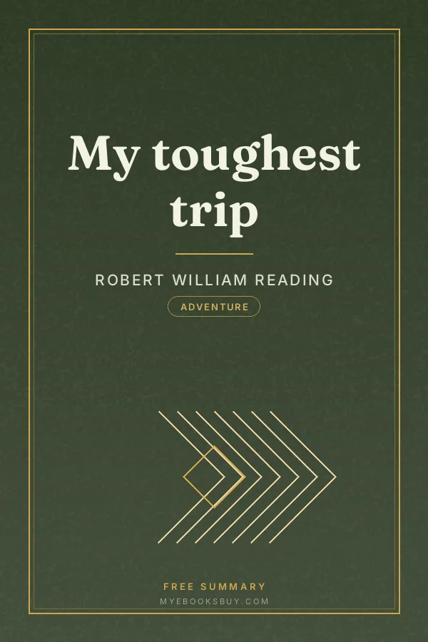 Cover of My toughest trip