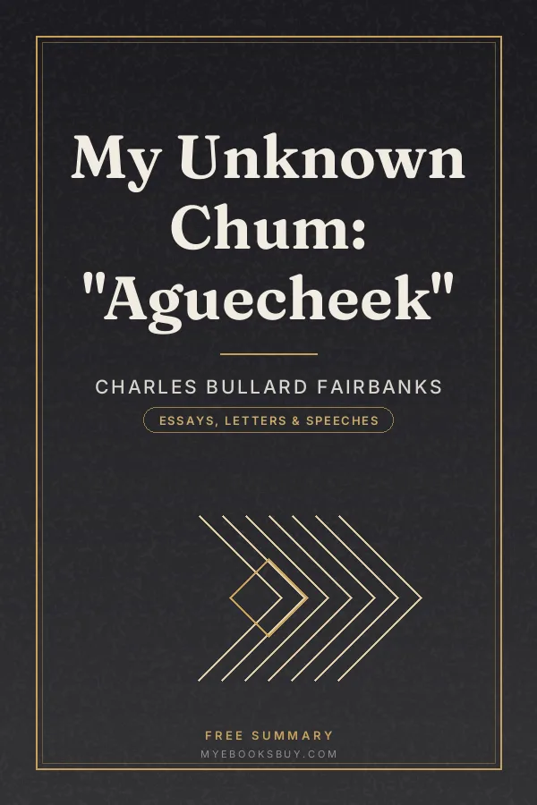 Cover of My Unknown Chum: "Aguecheek"