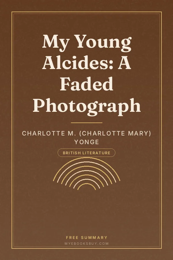 Cover of My Young Alcides: A Faded Photograph
