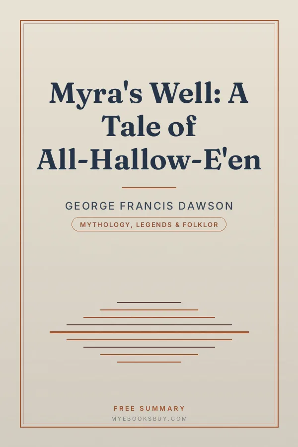 Cover of Myra's Well: A Tale of All-Hallow-E'en