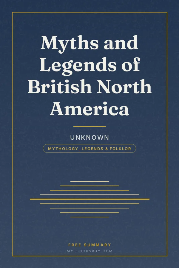 Cover of Myths and Legends of British North America