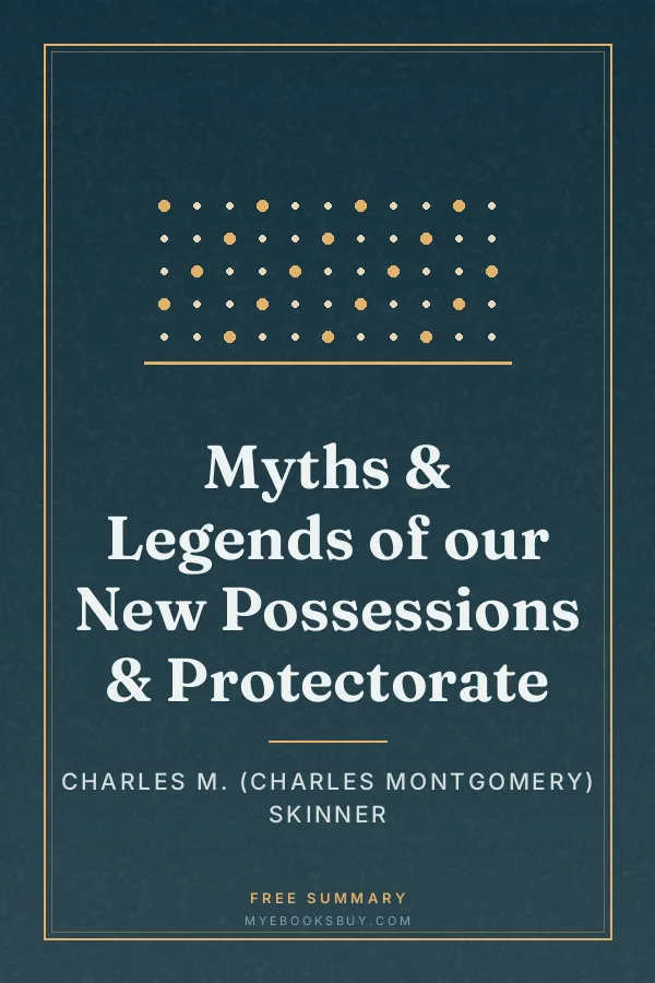 Cover of Myths & Legends of our New Possessions & Protectorate