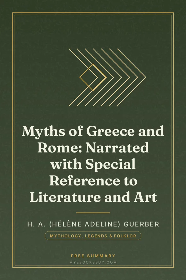 Cover of Myths of Greece and Rome: Narrated with Special Reference to Literature and Art