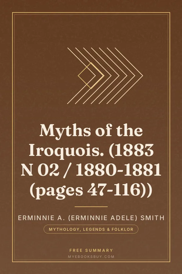 Cover of Myths of the Iroquois. (1883 N 02 / 1880-1881 (pages 47-116))