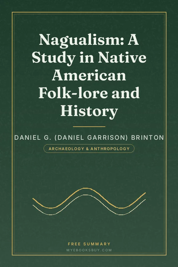Cover of Nagualism: A Study in Native American Folk-lore and History