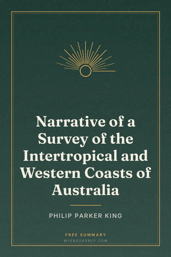 Cover of Narrative of a Survey of the Intertropical and Western Coasts of Australia