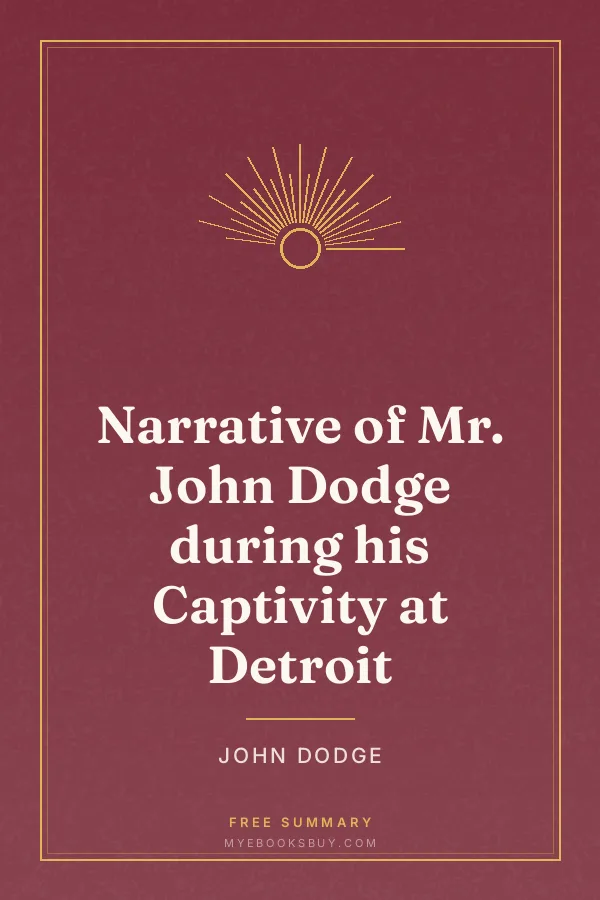 Cover of Narrative of Mr. John Dodge during his Captivity at Detroit