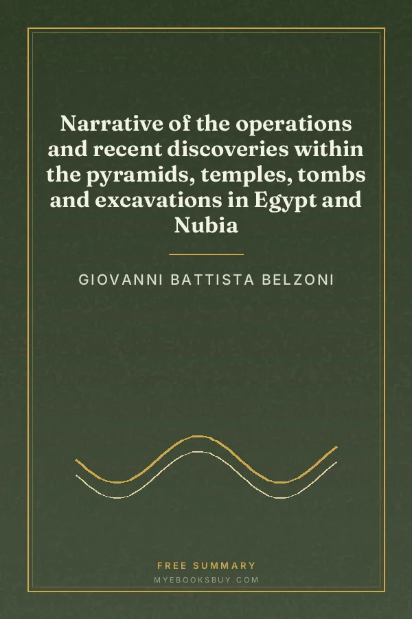 Cover of Narrative of the operations and recent discoveries within the pyramids, temples, tombs and excavations in Egypt and Nubia