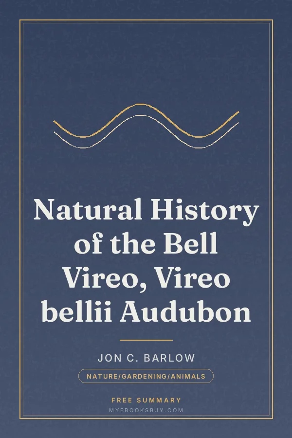 Cover of Natural History of the Bell Vireo, Vireo bellii Audubon