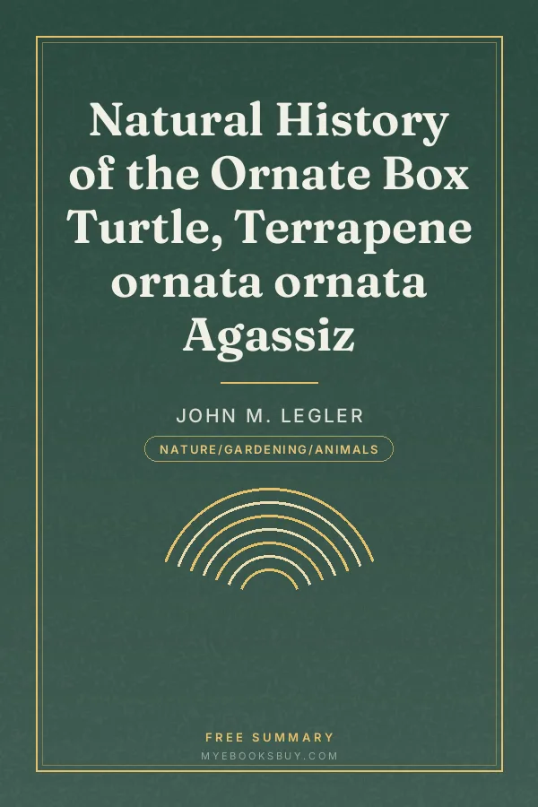 Cover of Natural History of the Ornate Box Turtle, Terrapene ornata ornata Agassiz