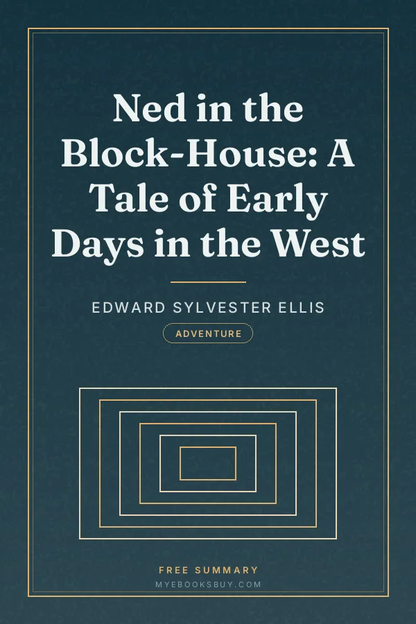 Cover of Ned in the Block-House: A Tale of Early Days in the West