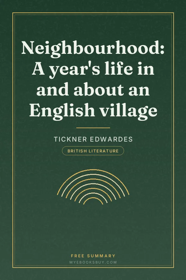 Cover of Neighbourhood: A year's life in and about an English village