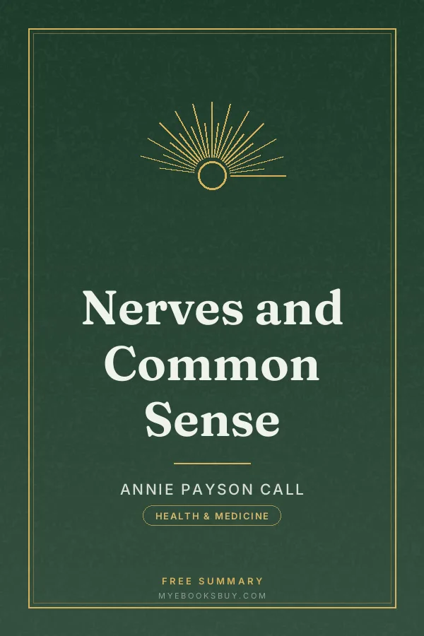 Cover of Nerves and Common Sense