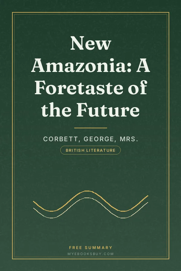 Cover of New Amazonia: A Foretaste of the Future