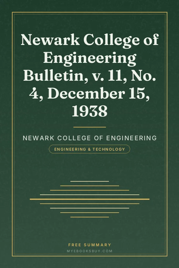 Cover of Newark College of Engineering Bulletin, v. 11, No. 4, December 15, 1938