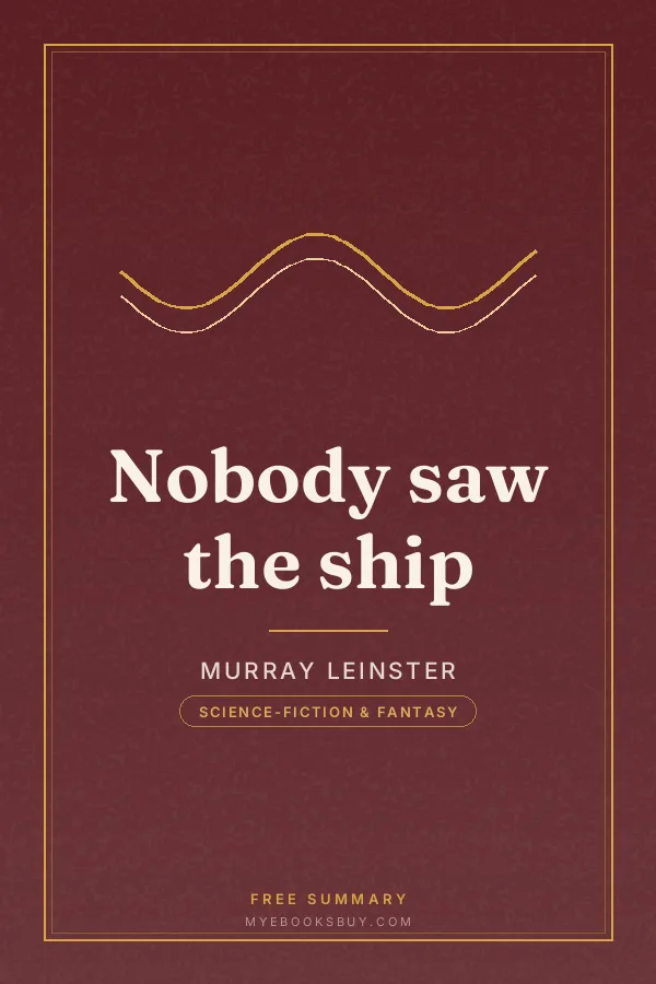 Cover of Nobody saw the ship