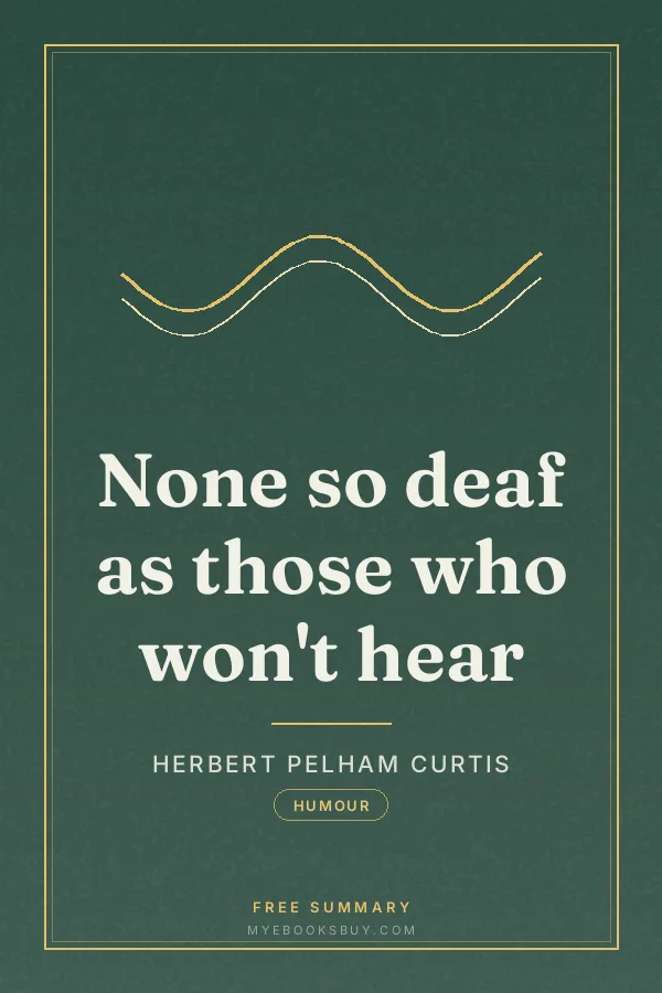 Cover of None so deaf as those who won't hear