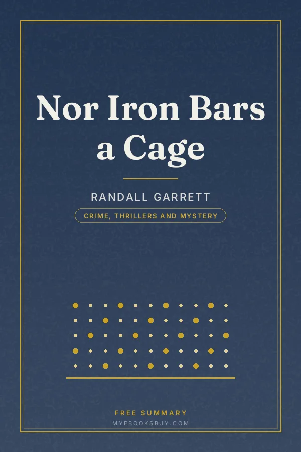 Cover of Nor Iron Bars a Cage