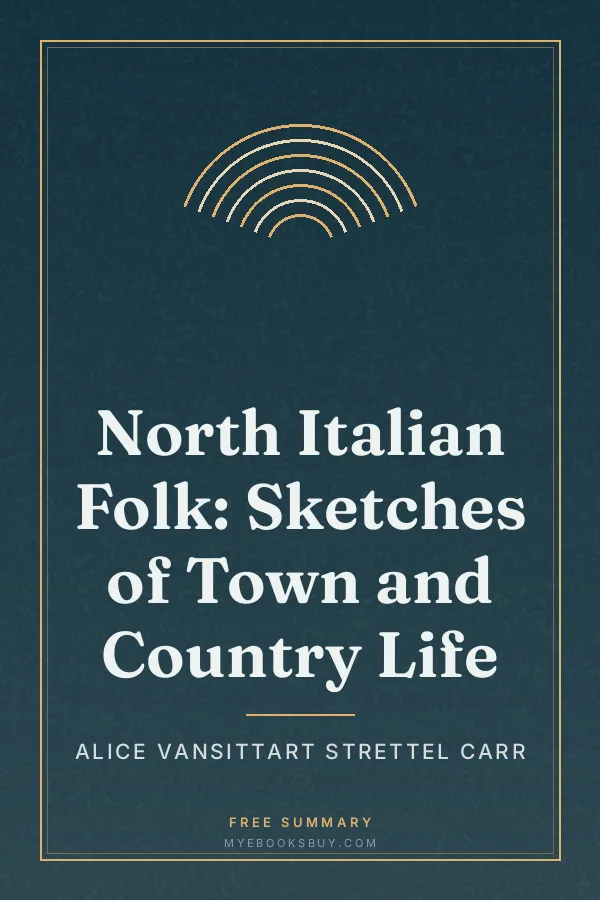 Cover of North Italian Folk: Sketches of Town and Country Life
