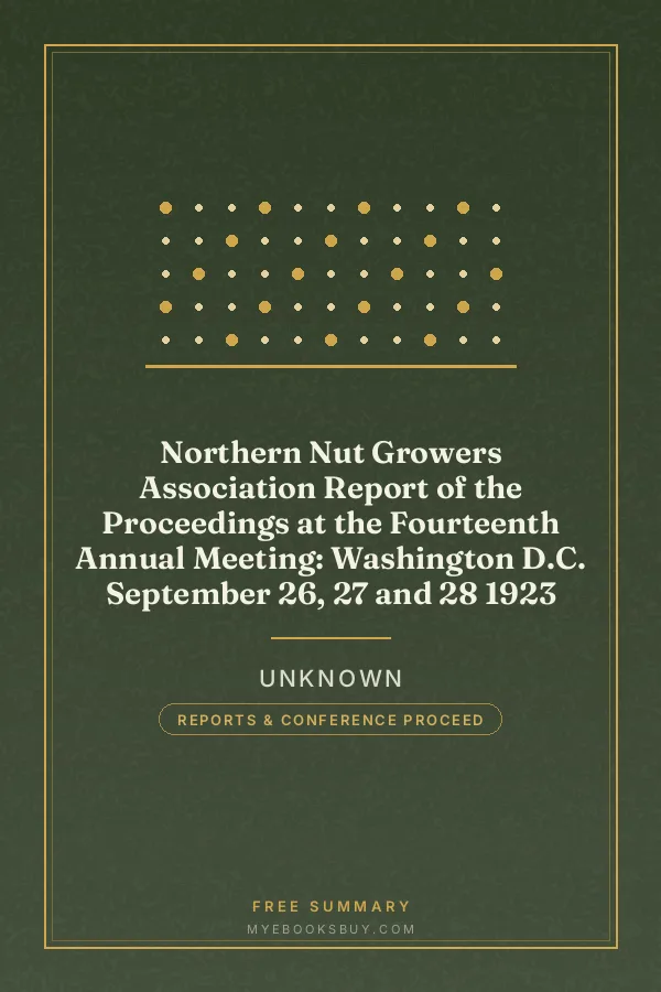 Cover of Northern Nut Growers Association Report of the Proceedings at the Fourteenth Annual Meeting: Washington D.C. September 26, 27 and 28 1923