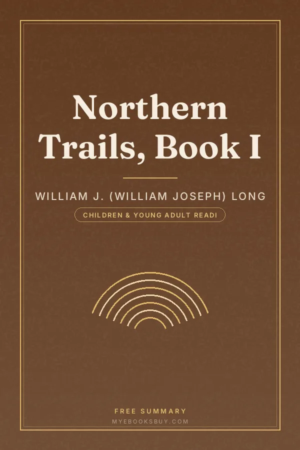 Cover of Northern Trails, Book I