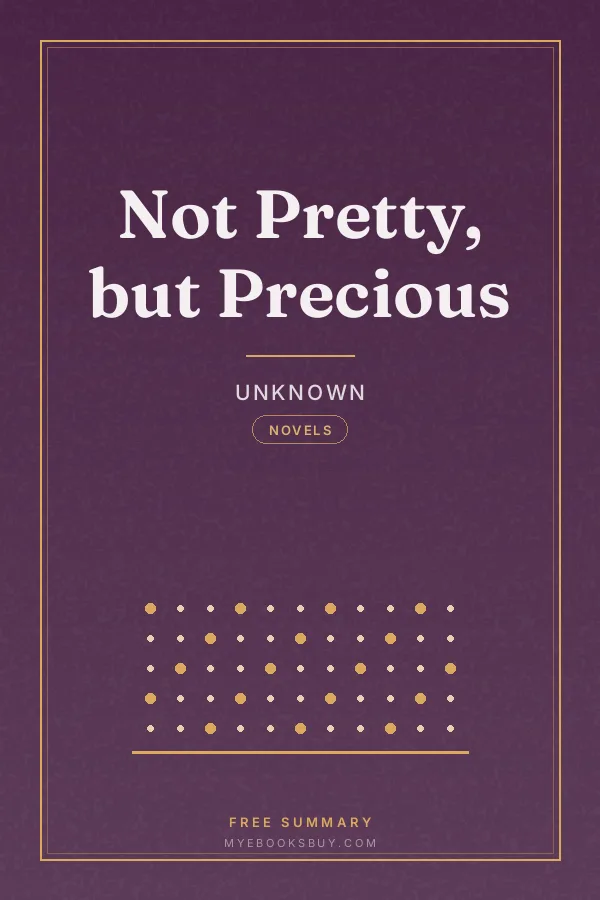 Cover of Not Pretty, but Precious