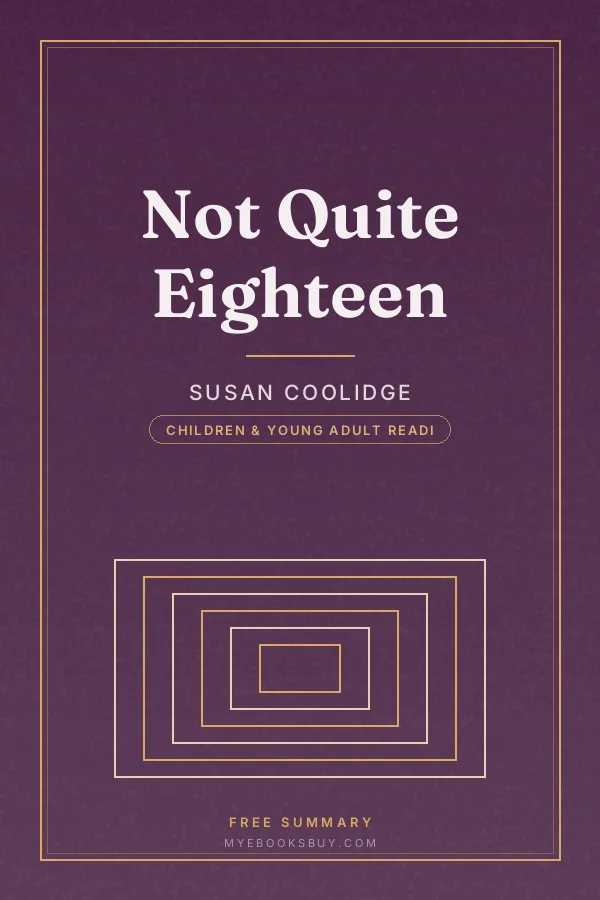 Cover of Not Quite Eighteen