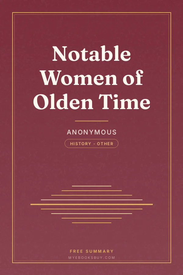 Cover of Notable Women of Olden Time