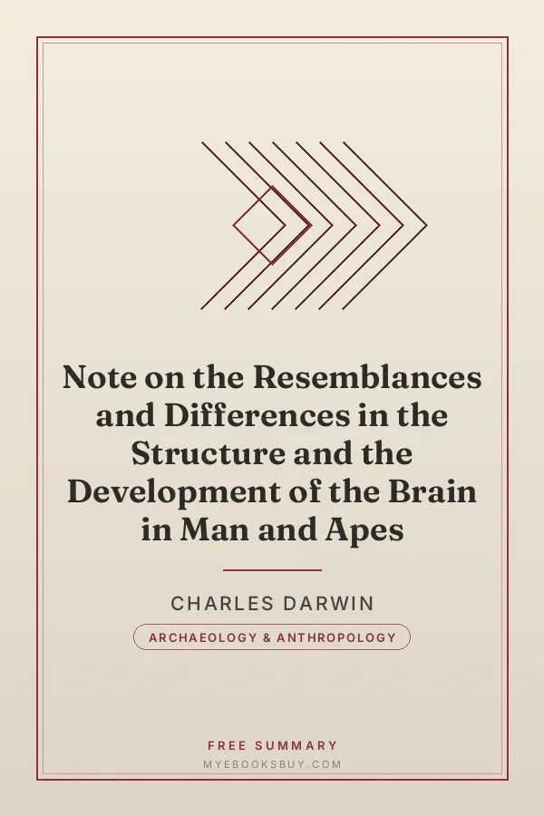Cover of Note on the Resemblances and Differences in the Structure and the Development of the Brain in Man and Apes
