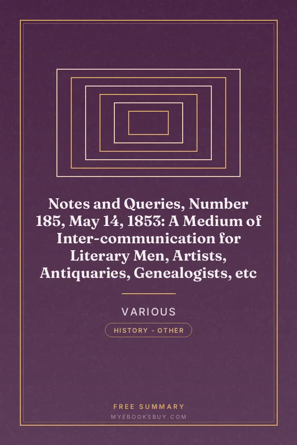 Cover of Notes and Queries, Number 185, May 14, 1853: A Medium of Inter-communication for Literary Men, Artists, Antiquaries, Genealogists, etc
