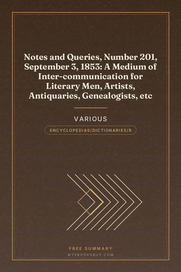 Cover of Notes and Queries, Number 201, September 3, 1853: A Medium of Inter-communication for Literary Men, Artists, Antiquaries, Genealogists, etc