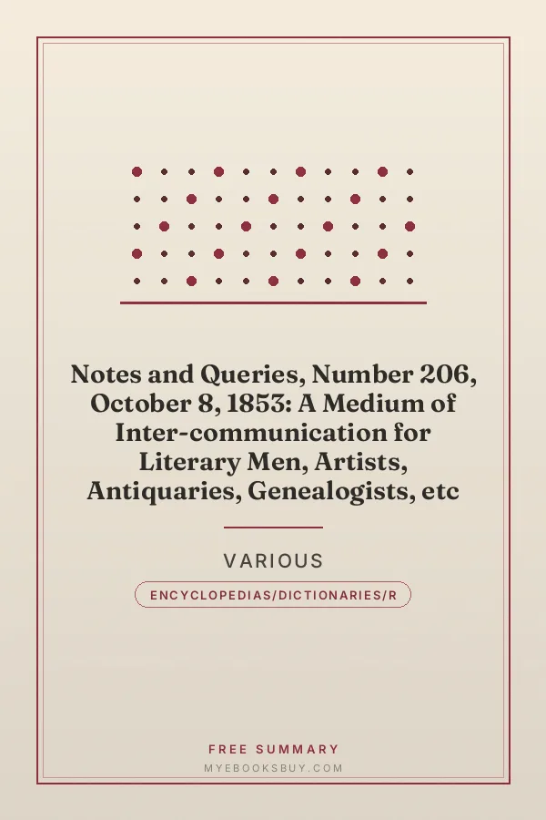 Cover of Notes and Queries, Number 206, October 8, 1853: A Medium of Inter-communication for Literary Men, Artists, Antiquaries, Genealogists, etc