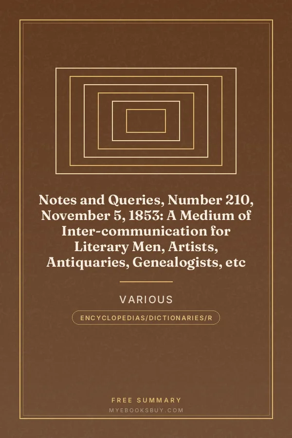 Cover of Notes and Queries, Number 210, November 5, 1853: A Medium of Inter-communication for Literary Men, Artists, Antiquaries, Genealogists, etc