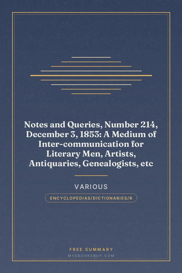 Cover of Notes and Queries, Number 214, December 3, 1853: A Medium of Inter-communication for Literary Men, Artists, Antiquaries, Genealogists, etc