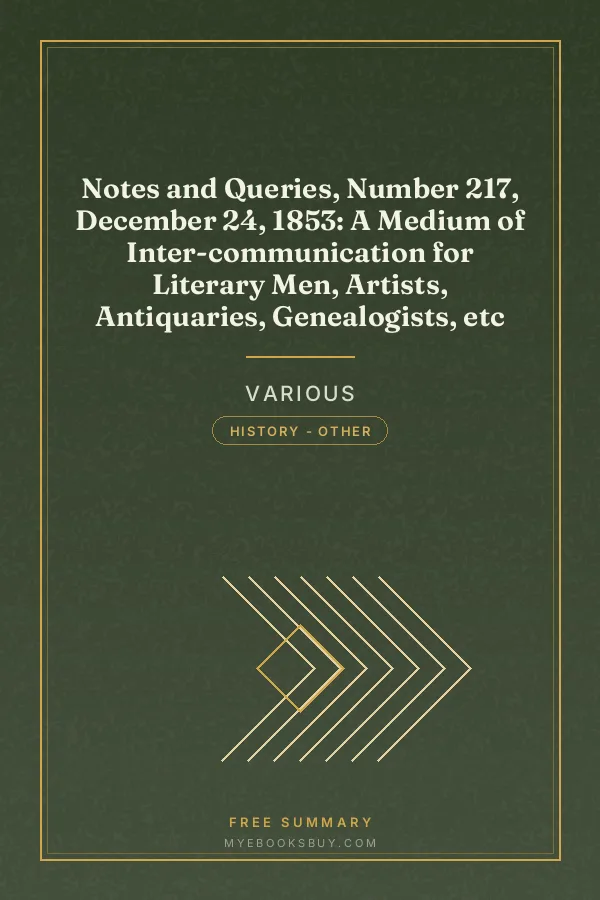 Cover of Notes and Queries, Number 217, December 24, 1853: A Medium of Inter-communication for Literary Men, Artists, Antiquaries, Genealogists, etc